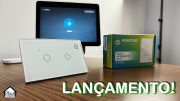Novo Interruptor Positivo Casa Inteligente compatível com Amazon Alexa e Google Home