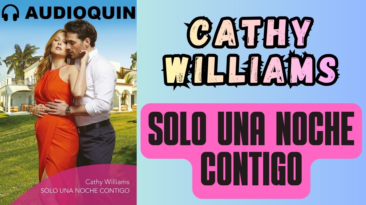 Solo Una Noche Contigo ✅ Audiolibro | @Audioquin