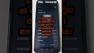 Cómo ver el código QR en cualquier celular Honor #shorts #honor #codigoqr #celular