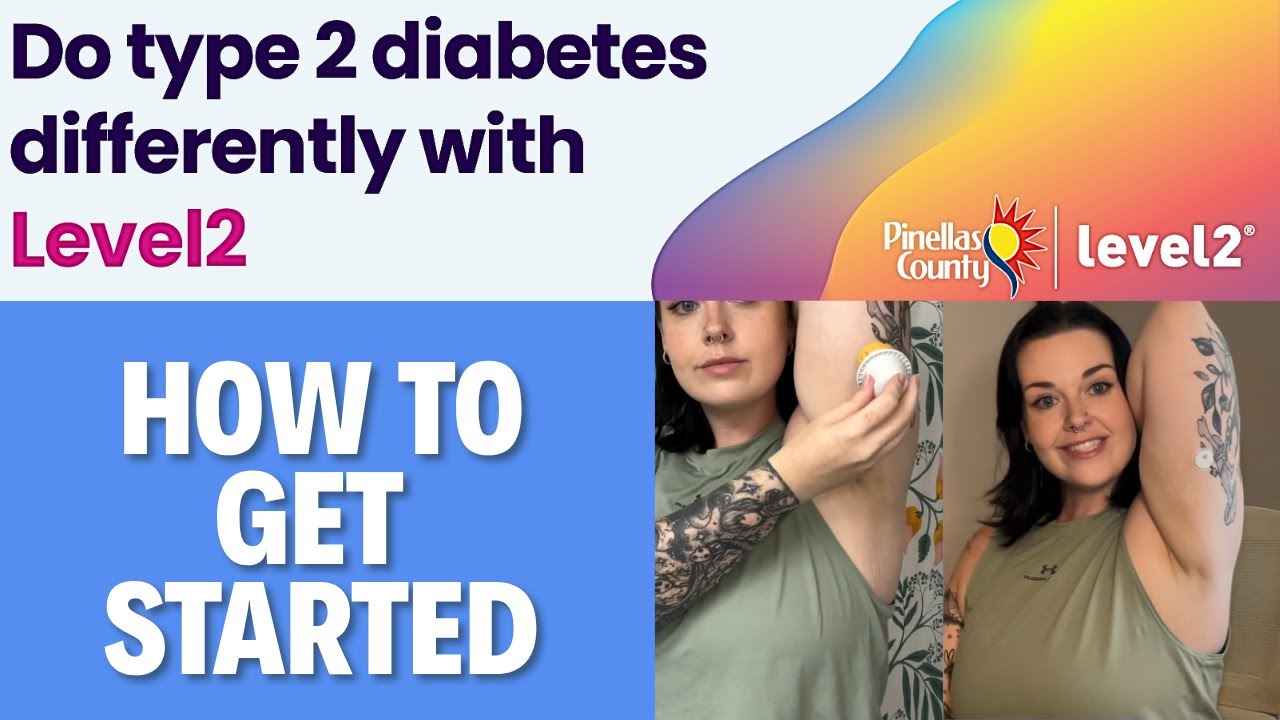 Level2 Type 2 Diabetes Improvement Program | How To Get Started! - YouTube