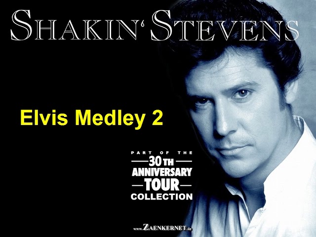 Shakin' Stevens Elvis Medley2