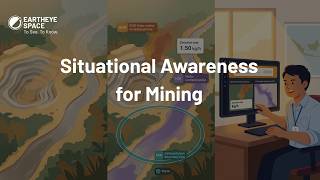 From Space to Site: Real-Time Mining Intelligence with Earth Observation