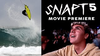 SNAPT 5 : Movie Premiere 