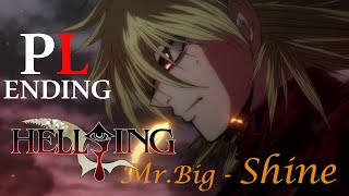 (PL) Hellsing - Shine (Tłumaczenie) HQ Mr.Big - Shine
