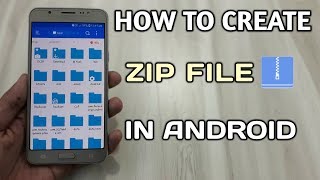 How To Create Zip File In Android | How To Convert Any File Into Zip File ?