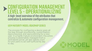 Automatic and Centralized | Operationalizing/Efficient Configuration Management (Level 5)