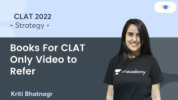 Books For CLAT Only Video to Refer l Exams Strategy l CLAT 2022 l Kriti Bhatnagar