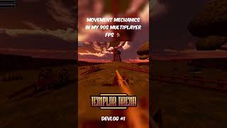 Movement Mechanics In My 90s Multiplayer FPS 🏃‍➡️#shorts