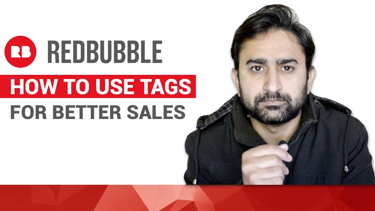 How to Use Tags on Redbubble | Tips and Strategies