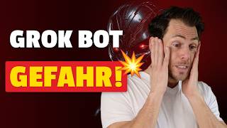 GROK BOT!🚨 Diese KI macht mir ehrlich Angst!