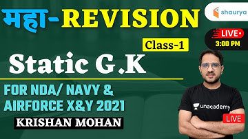 महा-Revision (Class-3) | Static GK | Target NDA/Navy/Airforce X&Y 2021 | Adv Krishan Mohan
