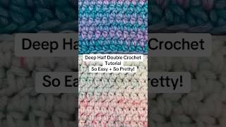 Deep Half Double Crochet Stitch 🧶✨ The HDC, but different! You’re going to LOVE it!