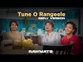 Tune o rangeele  rawmats  lata mangeshkar   reply version 