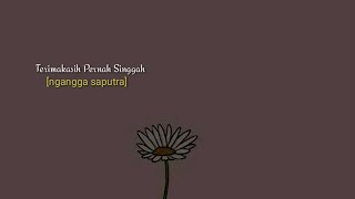 Terimakasih Pernah Singgah (Puisiku)