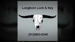 Longhorn Lock & Key- Cedar Park 24 hour locksmith near Cedar Park TX, 78613 