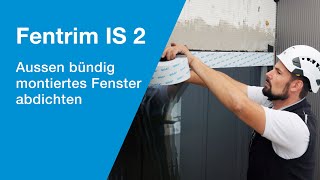 Aussen bündig montiertes Fenster abdichten - SIGA Fentrim IS 2 100mm