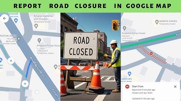 Meld een wegafsluiting in Google Maps met uw mobiel.
