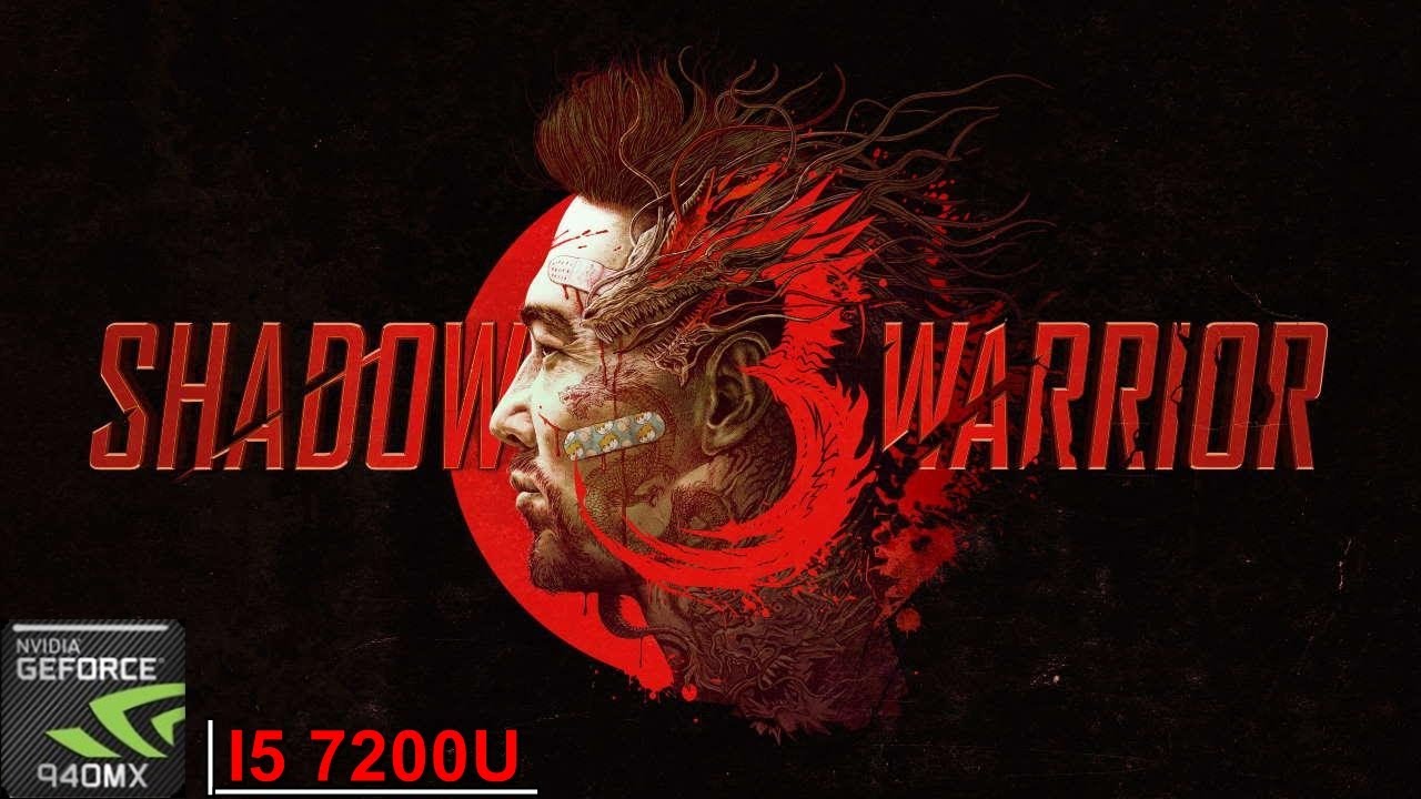 Shadow Warrior 3 || 940MX (MX130) || Acer Aspire A515 51G 58VH