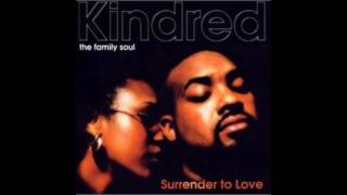 Video thumbnail of "kindred the family soul Rhythm Of Life"