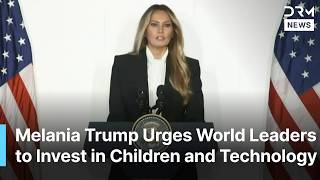 “Children First” Melania Trump Urges Nations to Work Together on Children’s Future | AC1N