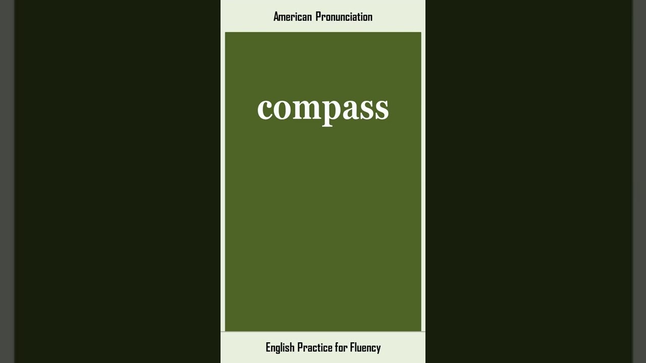 how do you pronounce compass