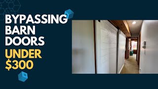 072 - Everyday Home Repairs | Custom Bypassing Barn Doors Under $300 |  DIY Closet Barn Door Build