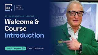 Welcome and Course Introduction - Jens R Chapman, MD & Rod J. Oskouian, MD Welcome and Course Introduction - Jens R Chapman, MD & Rod J. Oskouian, MD
