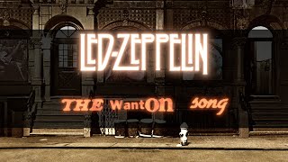 Led Zeppelin - The Wanton Song (Remaster) (Official Audio)