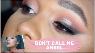 (CHARLIE&#39;S ANGELS) ARIANA GRANDE DON&#39;T CALL ME ANGEL | INSPIRED LOOK TUTORIAL!