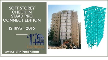 Soft Storey Check As per IS1893-2016 in STAAD Pro Connect Edition