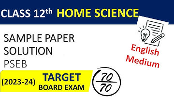 PSEB Class -12 Home Science final board paper 2024 solved English Medium