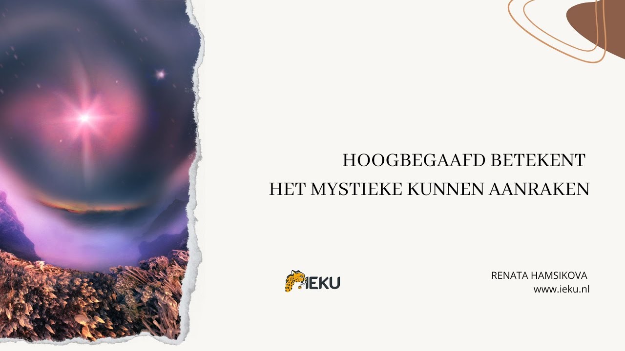 Hoogbegaafde kinderen en het mystieke