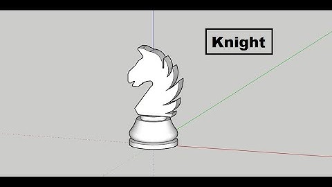 Knight Sketchup