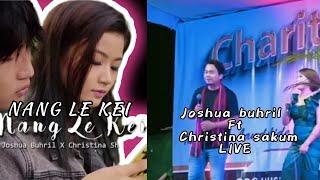 Vignette de la vidéo "Nang le kei - Joshua buhril ft Christina sakum Live"