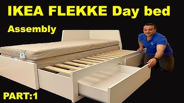 Ikea day bed assembly instructions / IKEA FLEKKE Day bed frame with 2 drawers assembly : PART 1