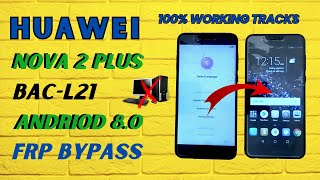 Huawei Nova 2 Plus frp bypass without PC | Huawei BAC-L21 google account remove