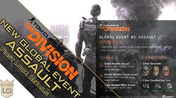 The Division - Global Event | Assault - Details and Information