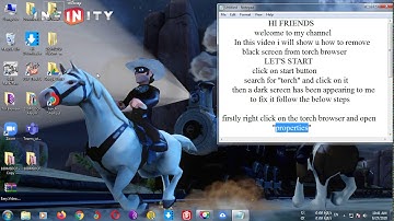 how to remove black screen from torch browser 100% working
