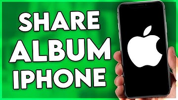 How to Share an Album on iPhone (2025) | Full Guide