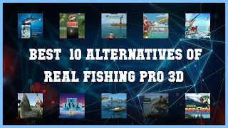 Real Fishing Pro 3D | Top 19 Alternatives of Real Fishing Pro 3D screenshot 2