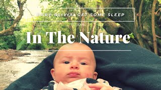 In The Nature Feat Baby Olivia Relax With Baby Olivia And Beautiful Piano Music