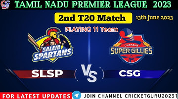 CSG vs SS Dream11 Team | SS vs CSG TNPL 2023 Prediction | 2nd T20 | 13th June #TNPL2023 #Prediction