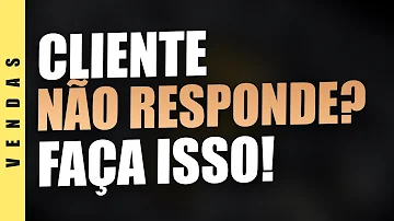 Como fazer o cliente te responder no whatsapp?