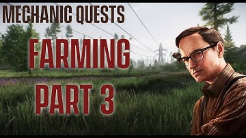 FARMING PART 3 - Mechanic - Escape From Tarkov EFT Quest / Task | BE/NL