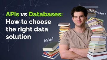 🧐 API or database? How to choose and avoid wasting time & money