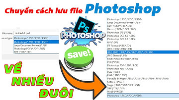 Chuyển cách lưu file photoshop giống các phiên bản cũ