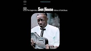 SON HOUSE - John the Revelator
