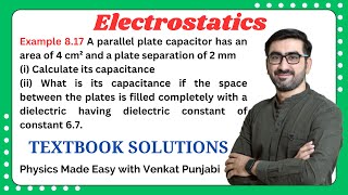 Example 8.17 | A parallel plate capacitor has an area of.. | 11th Maharashtra Board | Electrostatics