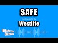 Westlife Safe Karaoke Version