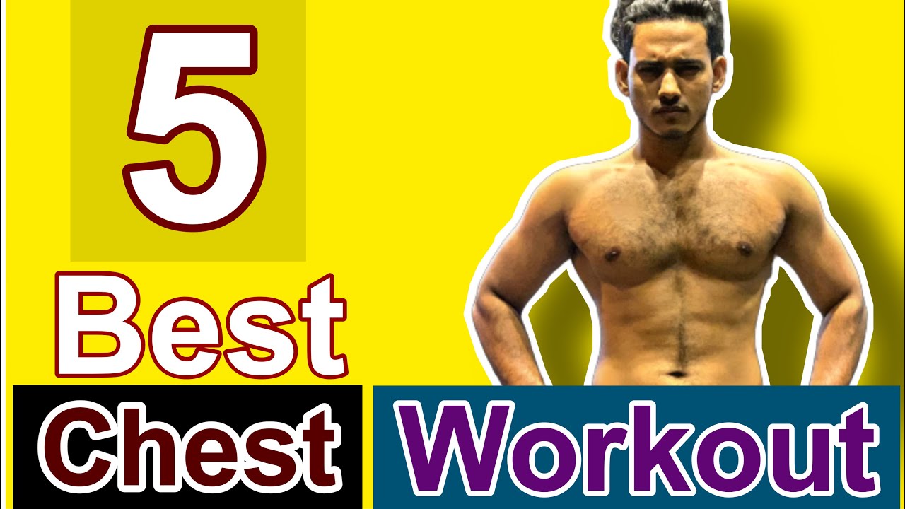 5 Best chest workout Chest workout Muscle gain workout sumon